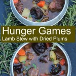 Hunger Games Lamb Stew with Dried Plumsby Angela Roberts