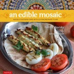 An Edible Mosaic Cookbook