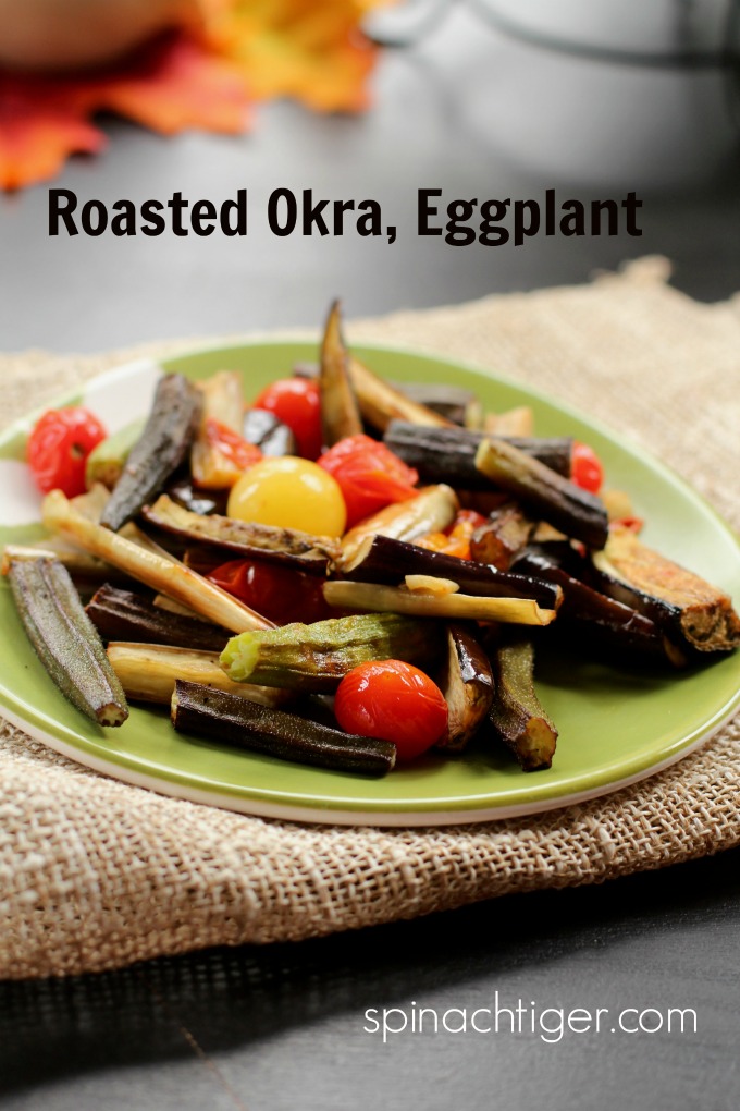 How to Make Roasted Okra Eggplant and Tomatoes from Spinach Tiger