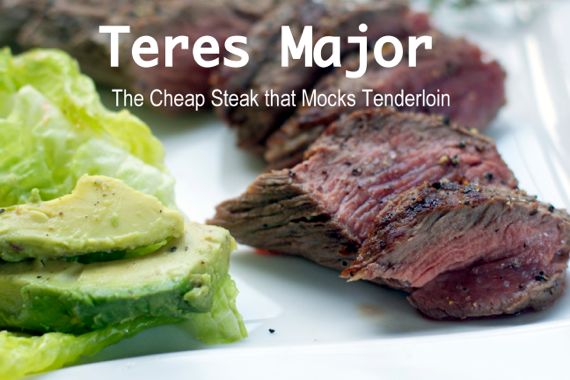 How to Prepare Teres Major Steak, A Cut of Beef that Tastes like Filet