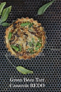 Green Bean Mushroom Onion Tart in Sage Crust