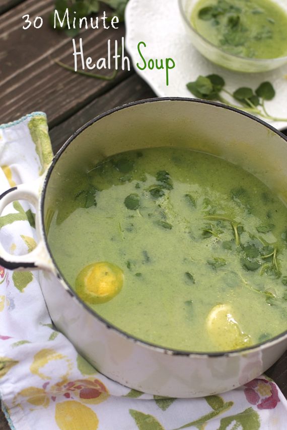30 Minute Health Soup by Angela Roberts