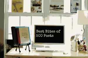 The Best of 500 Bites on the 500th Post