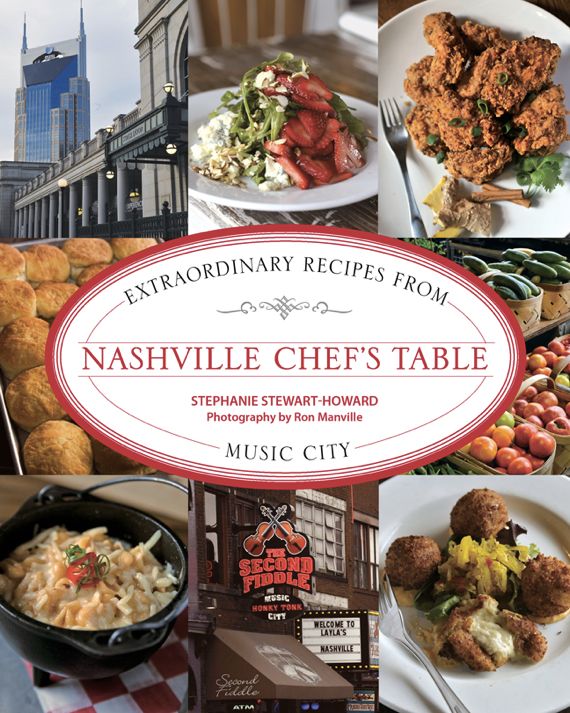 Nashville's Chef Table by Angela Roberts
