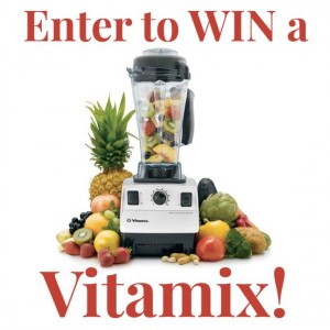 Vitamix Give Away and My Most Popular Vitamix Recipes