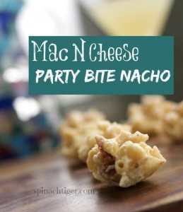 Bacon Mac N Cheese Nachos, The Perfect Party Bite