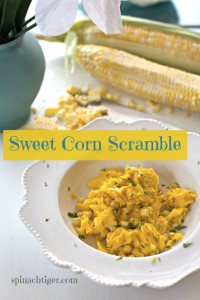 Scrambled Eggs with Fresh Corn and a Key to Happiness