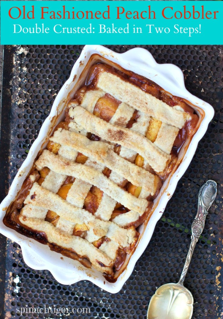 Old Fashioned Peach Cobbler with a Double Crust