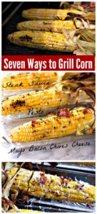 seven ways to grill corn
