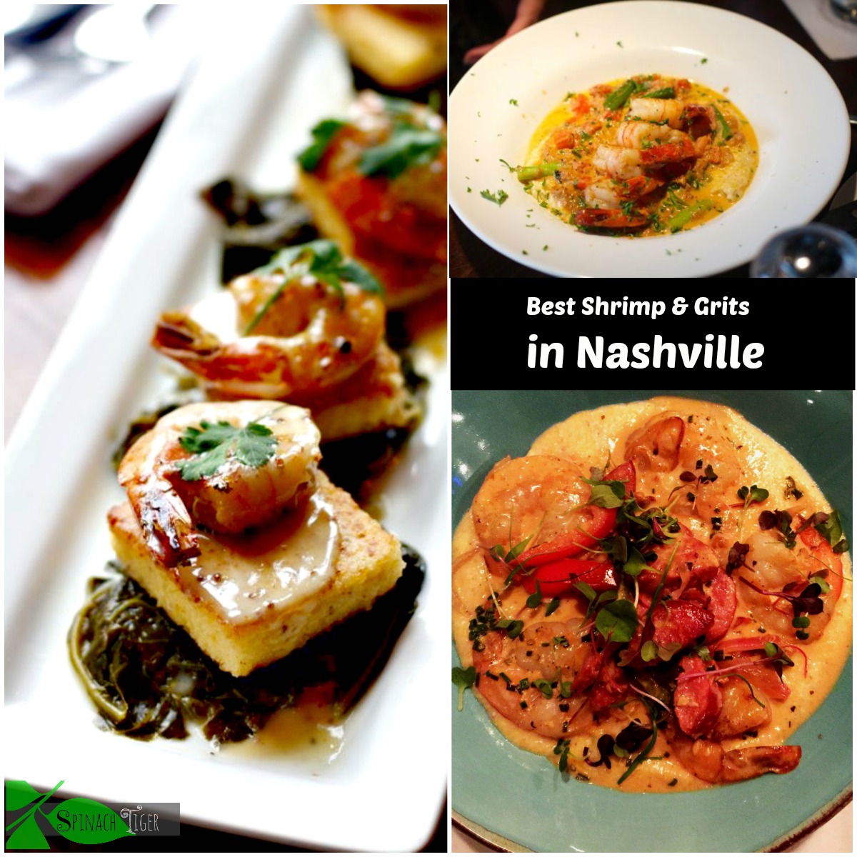 Favorite Nashville Restaurants for Shrimp & Grits Spinach Tiger