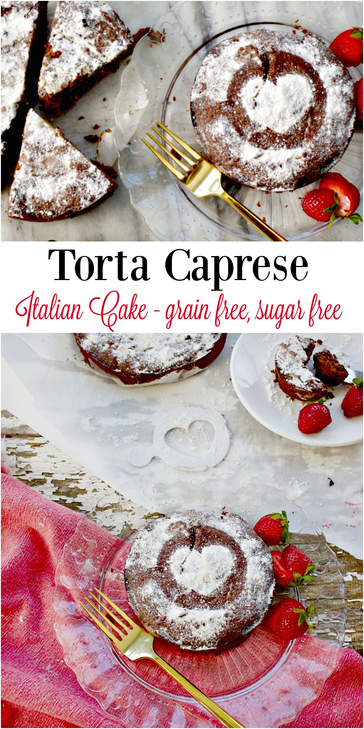 Torta Caprese, Cake an Italian Chocolate Almond Flour Cake
