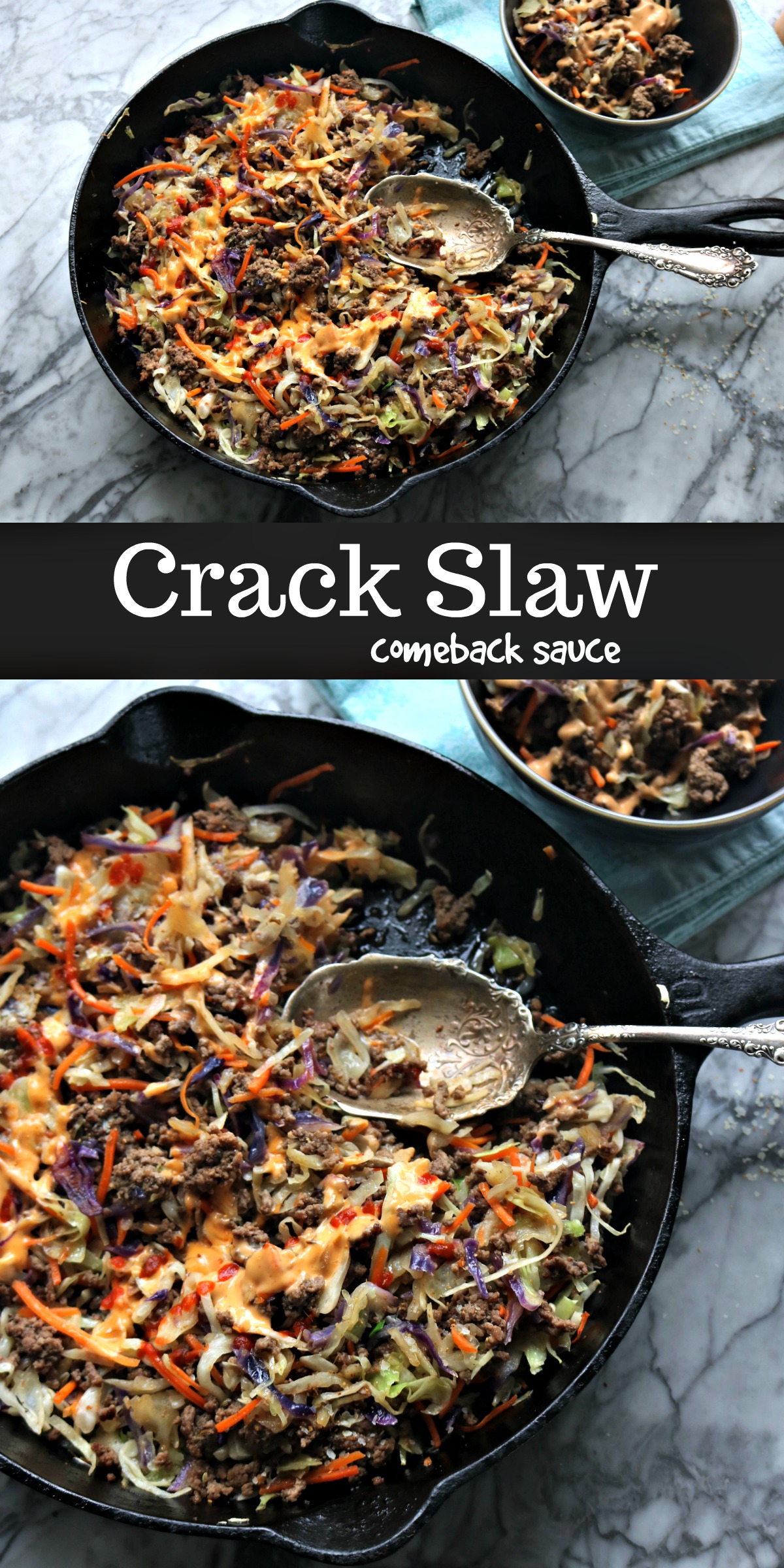 Easy Crack Slaw with Easy Comeback Sauce