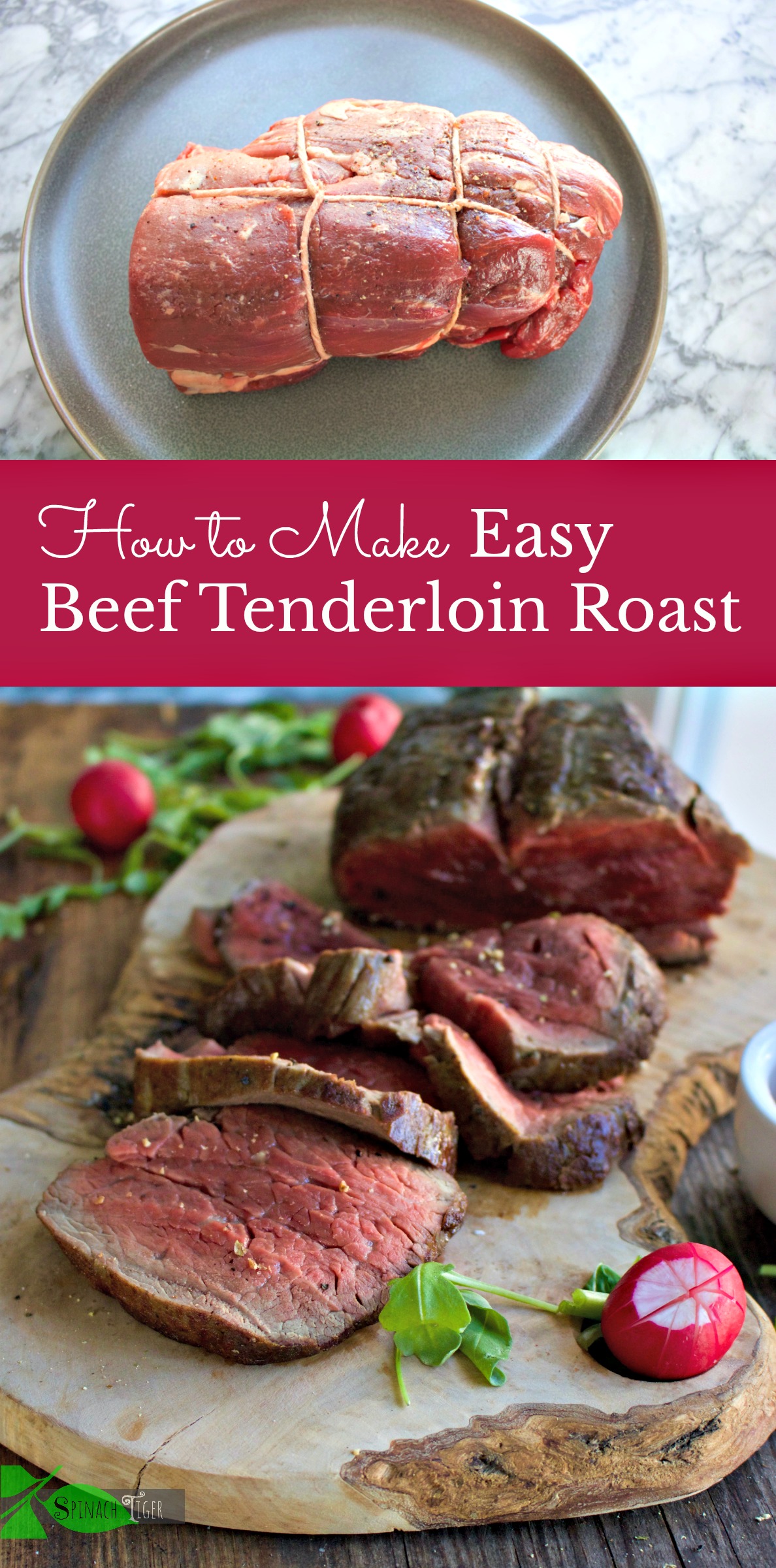 How to Make Preparing Beef Tenderloin from Spinach Tiger ...