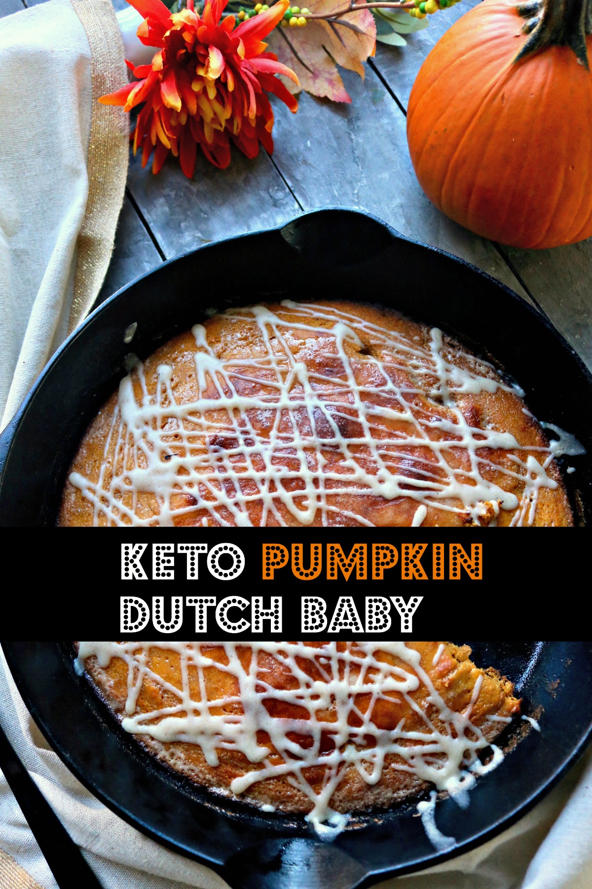 Brunch, Breakfast Keto Pumpkin Dutch Baby with Cream Cheese Glaze. Low Carb, Almond Flour, Easy mix, bake for 15 minutes. #ketodutchbaby #ketopumpkindutchbaby #spinachtiger #lowcarbketobreakfast #ketobreakfast #ketopumpkinrecipe #ketobakedpancake