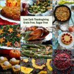 Keto Thanksgiving, Low Carb, Grain Free, Sugar Free