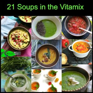 Vitamix Soup Recipes Made in Minutes