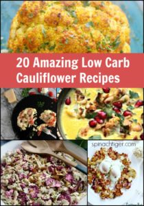 20 Amazing low Carb, keto friendly cauliflower recipes from Spinach tiger
