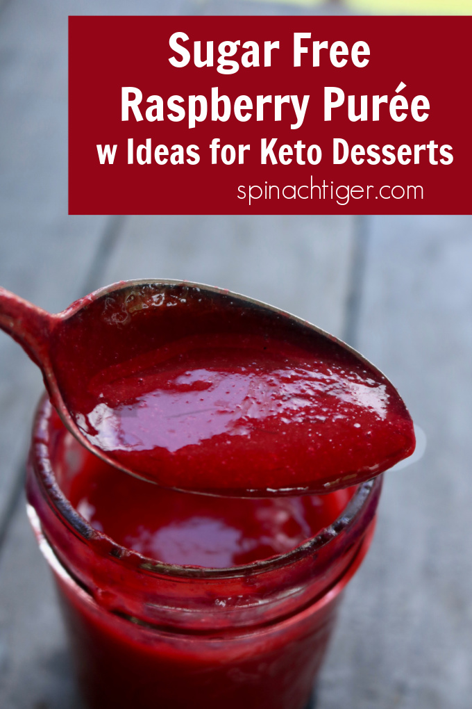 Sugar Free, Keto Friendly Raspberry Pur&eacute;e, great for keto cheesecake, chocolate cake, lemon curd and many desserts. Easy to make with #frozenraspberries. #spinachtiger #raspberrypur&eacute;e. #raspberryrecipes #raspberrysauce via @angelaroberts