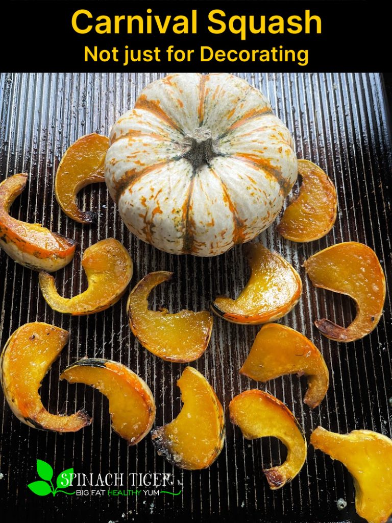 Roast Carnival Squash, Not Just a Decoration