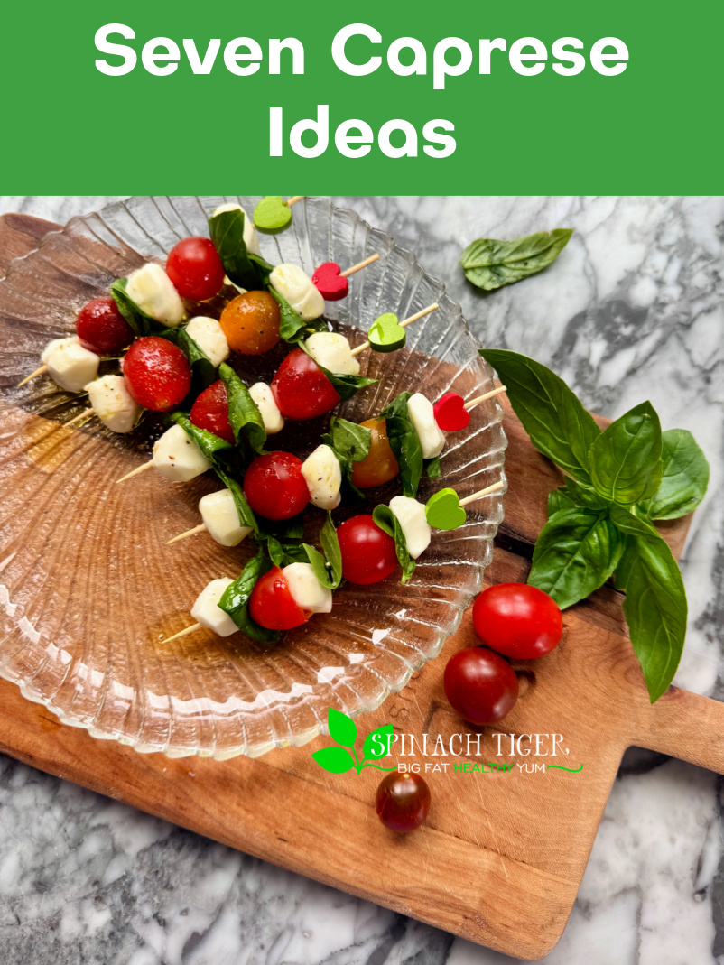 Seven Caprese Salad Ideas. Perfect for Summer Picnics and Barbecues. via @angelaroberts